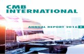 ANNUAL REPORT 2016 - Bravura Holdings4 CMB INTERNATIONAL ANNUAL REPORT 2016 REGISTRATION NUMBER 132144C1/GBL T he Bravura group was founded in 1999 and is a niche independent financial