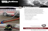 Aggressive Interior Attack Fire Hose - BullDog Hose Company · Fireguard™, BullDog’s latest innovation, is a premium hose that takes your average attack line to the next level.