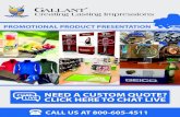 Creating Lasting Impressions - Gallant Gifts · PDF file NEED A CUSTOM QUOTE? CLICK HERE TO CHAT LIVE CALL US AT 800-605-4511 Creating Lasting Impressions PROMOTIONAL PRODUCT PRESENTATION
