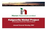 An Emerging World Class Nickel ProducerAustralia’s Next Major Nickel Producer ¾100% owner of the Kalgoorlie Nickel Project (“KNP”) Australia’s premium nickel laterite project