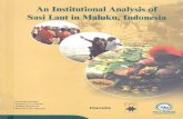 pubs.iclarm.net · ii An Institutional Analysis of Sasi Laut in Maluku, Indonesia Irene Novaczek Ingvild H.T. Harkes Juliaty Sopacua Marcus D.D. Tatuhey 2001 Published by ICLARM –