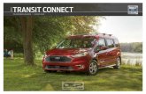 2019 TRANSIT CONNECT€¦ · your paired mobile phone with Ford Transit Connect as soon as you start your vehicle. Make calls. Send and receive text messages. And so much more. Just