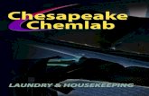 CHESAPEAKE CHEMLABchesapeakechemlab.com/Laundry Products_Single-Page-Layout...CHESAPEAKE CHEMLAB (A Brief History and Business Philosophy) Tony Gallina founded Chesapeake Chemlab in