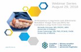 Anticipatory Long-term care Electronic Resident Triage ... · 8/29/2018  · Reminder: Survey & Webinar 2018-08-29 • Survey will pop up on your screen after webinar • Feedback