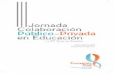 II Encuentro sobre Jornada en Educación Colaboración ... · III Jornada Colaboración Público-Privada en Educación La FP Dual en Espana II Encuentro sobre colaboración público