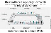 la nivel de client - Alexandru Ioan Cuza Universitybusaco/teach/courses/... · ga .ro / ~ co “I’ve been amazed at how often those outside the discipline of design assume that