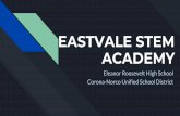 ACADEMY EASTVALE STEM · Including: AVID, PUENTE, UNITY, ASB, and Link Crew. ENROLLMENT EXPECTATIONS Complete an annual Project Based Learning (PBL) science research project Perform