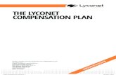 YOUR SHOPPING NETWORK THE LYCONET COMPENSATION PLAN€¦ · COMPENSATION PLAN YOUR SHOPPING NETWORK Annex 1 to the Lyconet Agreement for Independent Lyco-net Marketers Media Proprietor