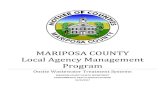 Local Agency Management Program2. Mariposa County Rules and Regulations governing onsite sewage disposal pursuant to Mariposa County Code, section 13.08.090 that further addresses