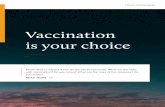 Vaccination is your choice - Powers of Homeopathy · 2019. 9. 8. · 1. To make an informed decision about vaccination for you and your family 2. To feel confident in using homeopathic