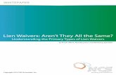 Lien Waivers: Aren’t They All the Same? · Lien Waivers are common in construction credit. Project owners will often require lien waivers from contractors, subcontractors & suppliers