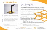 ACL 750USB - ACL Staticide · ACL Inc. registered to ISO-9001 : 2015 Certificate NO. 10002746 Rev. 05/08/10, mkb ACL 750USB Combo Tester Software features: Generates reports for e-mailing
