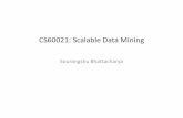 CS60021: Scalable Data Miningsourangshu/coursefiles/SDM20A/01-hadoop.pdf · What is Hadoop ? •A scalable fault-tolerant distributed system for data storage and processing. •Core