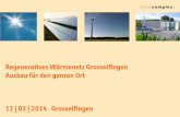 Regeneratives Wärmenetz Grosselfingen Ausbau für den ......Bürgerfinanzierte Solarkraftwerke auf Dach- u. Freiflächen mit über 20 MW (Megawatt) Modulfläche ~ 150.000 qm Investitionsvolumen