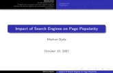 Impact of Search Engines on Page Popularity · 3 Popularity evolution without search engines Random-surfer model Case study 4 Impact of search engines on popularity evolution Search-dominant