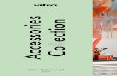 Accessories Collection - Vitra...The Vitra Accessories Collection embodies this conviction. It ranges from timeless creations by ... 2016 Charlot, 2016 90 x 35/70/100 327 x 167 Ø