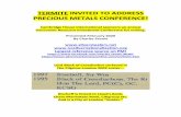 TERMITE INVITED TO ADDRESS PRECIOUS METALS CONFERENCE!nosilvernationalization.org/237.pdf · TERMITE INVITED TO ADDRESS PRECIOUS METALS CONFERENCE! ... IT WOULD PUT TOO MUCH POWER