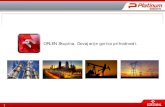 ORLEN Skupina. Dovajanje goriva prihodnosti. · PKN ORLEN danes in jutri Orlen olje - Informacije o podjetju Orlen olje - razvoj, ki temelji na vrednotah Povzetek Kazalo 2. ... Prezentacja