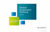 Global Investment Outlook - BlackRock · • Market views: We prefer equities over fixed income, and selected credit over government bonds. We like European and Japanese stocks amid
