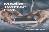 Media Twitter List - The Martin Group · Sean Connors (Graphic Design / Social Media) @BfloBiz_SeanC Tracey Drury (Reporter) @bflobiztdrury James Fink (Reporter) @BfloBizJimFink Allissa