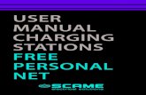 USER MANUAL CHARGING STATIONS FREE PERSONAL NET · user manual free - personal - net e-mobility@scame.com table of contents general information and warranty 3 assembly instructions