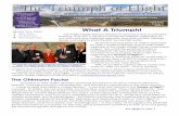Volume 7 What A Triumph!triumphofflight.org/wp-content/uploads/2017/08/Newsletter-Vol-7-Iss… · that year realigned its officer positions to make Walt Hoy the chair and Walter Ohlmann