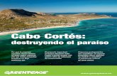 Cabo Cortés - Greenpeace Españaarchivo-es.greenpeace.org/espana/Global/espana/report/other/10081… · del «ladrillazo» en España pretenden ahora exportar su modelo y esquilmar