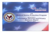 VA Medical Device Protection Program - NISTNetworked medical device: Any medical device that is connected to the VA network. Networked medical system: Any group of devices that make