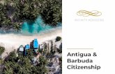 Antigua & Barbuda Citizenship · 2020. 2. 11. · Lifetime Citizenship Free Movement in the Caribbean CAR-ICOM countries No Residency or Visit Requirements Benefits Visa Free Countries