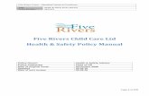 Five Rivers Child Care Ltd Health & Safety Policy Manual...Five Rivers Child Care Ltd Health & Safety Policy Manual Policy Owner: Health & Safety Advisor Policy Authoriser Head of