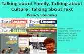Talking about Family, Talking about Culture, Talking about ... · What role do gender norms/expectations play in the texts our students read? 1300’s 1500’s 4 Nancy Steineke--NCTE