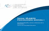 Tema: SÍLABOS PSICOLOGÍA SOCIAL Irepositorio.uce.edu.ec/archivos/wpcacoango/FILOSOFIA WEB/CARRE… · Tema: SÍLABOS PSICOLOGÍA SOCIAL I Facultad Filosofía, Letras y Ciencias