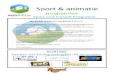 New Sport & animatie - Welkom bij Resort Arcen · 2019. 10. 23. · Sport & animatie programma Sport und Freizeit Programm animatie bij de omgeving van Resort Arcen. Hartelijk welkom