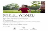 SOCIAL WEALTH - The Center for Partnership Studies · 4 SOCIAL WEALTH ECONOMIC INDICATORS CENTER FOR PARTNERSHIP STUDIES 2014 5 TABLE OF CONTENTS 2.4.3 Incarceration and Recidivism