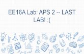 EE16A Lab: APS 2 -- LAST LAB!ee16a/sp19/lab/APS 2.pdf3 Beacon example Let beacon centers be: (x 0, y 0), (x 1, y 1) and (x 2, y 2) Time of arrivals: t 0, t 1, t 2 Distance of beacon