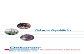 Dekoron Capabilities - royalelectric.comroyalelectric.com/wp-content/uploads/2017/08/... · Dekoron Wire & Cable is the benchmark for cable manufacturing in the instrumentation industry