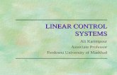 LINEAR CONTROL SYSTEMSprofsite.um.ac.ir/~karimpor/control/lectures/lec4_lcs.pdf · lecture 4 Dr. Ali Karimpour Feb 2013 2 Lecture 4 Converting of different representations of control