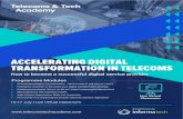New ACCELERATING DIGITAL TRANSFORMATION IN TELECOMS · 2020. 6. 22. · ACCELERATING DIGITAL TRANSFORMATION IN TELECOMS Digital transformation is not optional for today’s telecoms