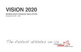 BCS StratPlan 2020 DSW - Bobsleigh Canada Skeleton StratPlan 2020_D… · BCS directly will endeavour to do this by focusing on four critical areas; programs, process, people and