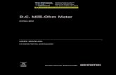 D.C. Milli-Ohm Meter · 2018. 12. 10. · D.C. Milli-Ohm Meter GOM-802 USER MANUAL GW INSTEK PART NO. 82OM-80200MD1 ISO-9001 CERTIFIED MANUFACTURER 99 Washington Street Melrose, MA