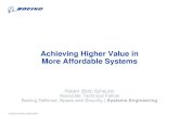 Achieving Higher Value in More Affordable Systems · 3/9/2016  · Supplier often exceed those minimums, believing that better quality (i.e. effectiveness) always equals better value