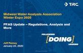 Midwest Water Analysts Association Winter Expo 2020 PFAS ......Jan 24, 2020  · © TRC Companies, Inc.All rights reserved. 4. Drinking Water Method Progression and PFAS Lists. EPA