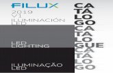Catálogo 2019...The FILUX products that are in the catalogue, are products of high turnover and demand in the current market, however for any of our FILUX products, any type of LED