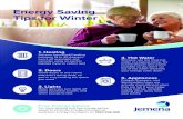 Energy Saving Tips for Winter · Free Energy Advice For more tailored and free energy advice, speak to a friendly energy consultant at Australian Energy Foundation on 1300 236 855