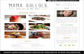 Mama Bullock · BULLOCK JANUARY 2016 MEDIA KIT EMAIL jessica.editor@gmail.com ABOUT EATS BEATS SAMPLES Launched in January 2016, Mama Bullock is a food and music blog celebrating