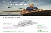 Set healing in motion - molnlycke.pl · Mepilex Border Post-Op may be left in place for several days depending on the condition on the wound and the surrounding ... consult a health