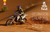 DESTINATION DAKAR 2018netstorage.lequipe.fr/ASO/motorSports_dak/dossier-selection-dakar-fr.pdf · • Rallye Oilibya Maroc 2015 (finale du mondial) : • 3e junior ; • 3e Enduro