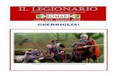 IL LEGIONARIOlegioiibritannica.altervista.org/wp-content/uploads/IL-LEGIONARIO-53... · L’esercito romano era – nella sua composizione e modalità strategica – un esercito di