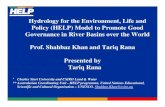 Hydrology for the Environment, Life and Policy (HELP ... · Hydrology for the Environment, Life and Policy (HELP) Model to Promote Good Governance in River Basins over the World Prof.