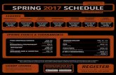 SPRING 2017 SCHEDULE - Montana State University · basketball volleyball dodgeball frisbee floor hockey spring 2017 schedule leagues spring events & tournaments registration jan 5
